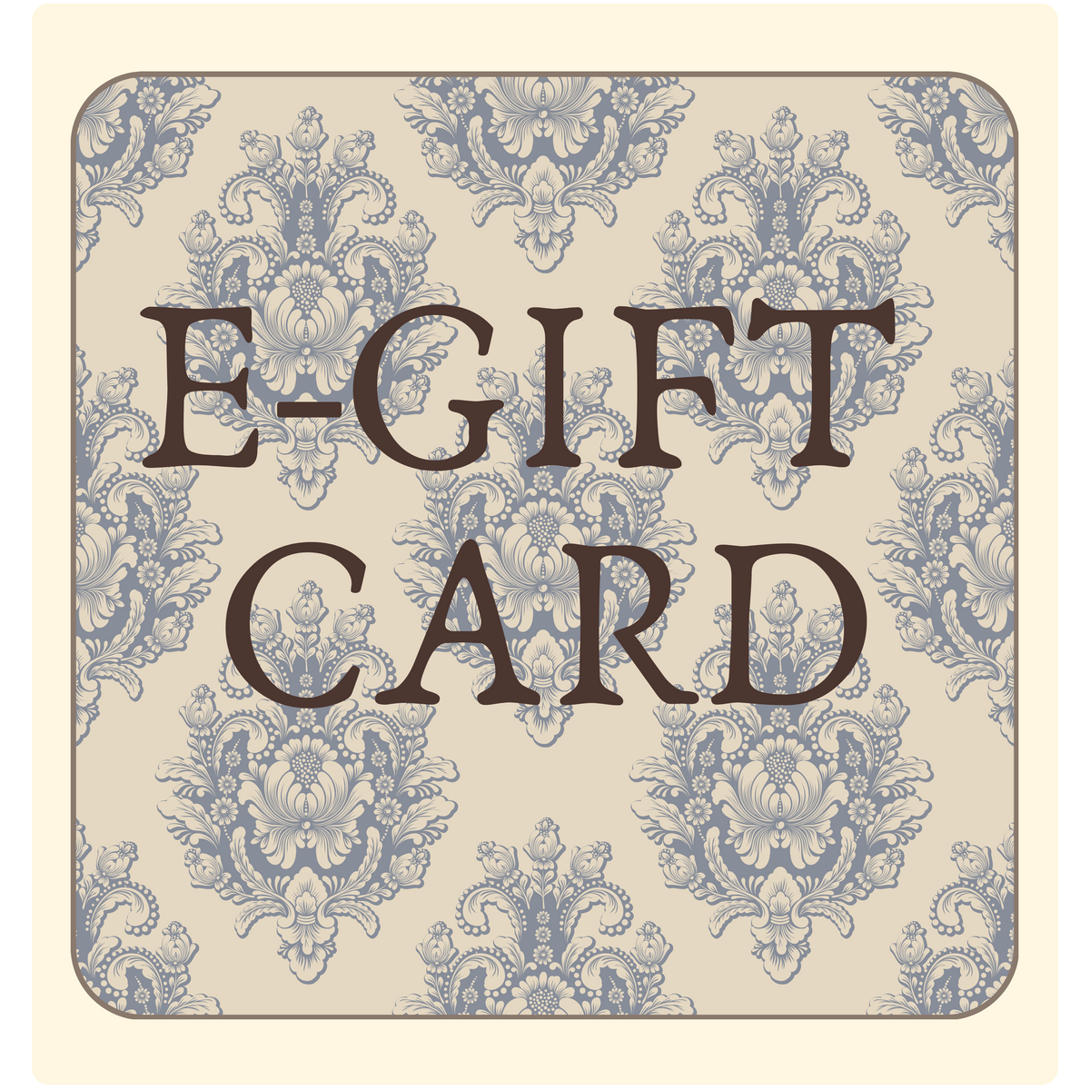 E-GIFT CARD